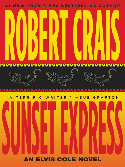 Title details for Sunset Express by Robert Crais - Wait list